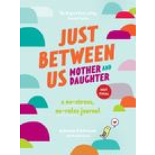 Just Between Us: Mother & Daughter revised edition – Meredith Jacobs,Sofie Jacobs naptár, kalendárium