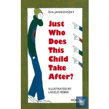  Just Who Does This Child Take After? idegen nyelvű könyv