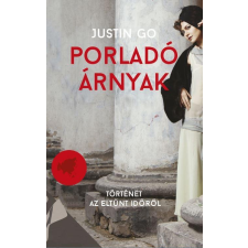 Justin Go JUSTIN GO - PORLADÓ ÁRNYAK irodalom