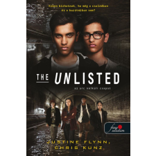 Justine Flynn - The Unlisted - Az arc nélküli csapat gyermek- és ifjúsági könyv