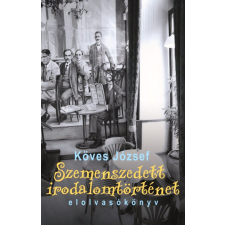 K.u.K. Kiadó Szemenszedett irodalomtörténet (04.30.) regény