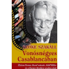 K.u.K. Kiadó Szőke Szakáll (Gerő Jenő): Vonósnégyes Casablancában - Életem Ferenc József császár, Adolf Hitler és a Warner Brothers uralma alatt