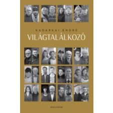 Kadarkai Endre Világtalálkozó irodalom