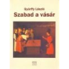 Kairosz Szabad a vásár - Györffy László