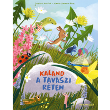  Kaland a tavaszi réten gyermek- és ifjúsági könyv