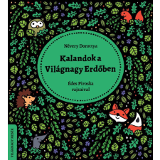 Kalandok a Világnagy Erdőben egyéb könyv