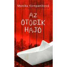 Kalligram Könyv- és Lapkiadó Az ötödik hajó regény