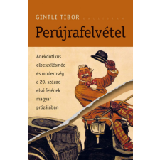 Kalligram Könyvkiadó Gintli Tibor - Perújrafelvétel egyéb könyv