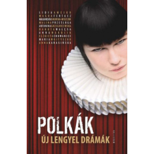 Kalligram Polkák - Új lengyel drámák irodalom