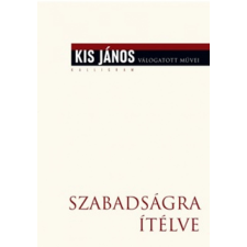 Kalligram Szabadságra ítélve egyéb könyv