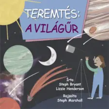 Kálvin Kiadó Teremtés: a világűr gyermek- és ifjúsági könyv