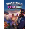 Kalypso Media Tropico 6 - Festival (PC - Steam elektronikus játék licensz)