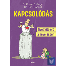 Kapcsolódás - Gyógyító erő a nevelésben életmód, egészség