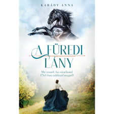 Karády Anna A füredi lány (BK24-191699) irodalom