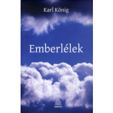 Karl König EMBERLÉLEK társadalom- és humántudomány