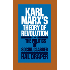  Karl Marx S Theory of Revolution Vol. II – Hal Draper (Brožovaná) idegen nyelvű könyv