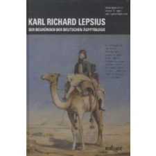  Karl Richard Lepsius – Verena M. Lepper,Ingelore Hafemann idegen nyelvű könyv
