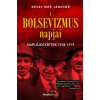 Kárpátia Stúdió A bolsevizmus napjai