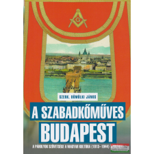 Kárpátia Stúdió Kft. A szabadkőműves Budapest történelem