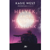 Kasie West - Helyek, ahol még sosem jártunk