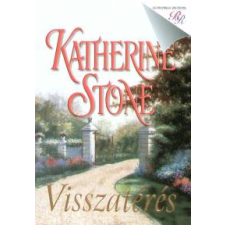 Katherine Stone Visszatérés regény