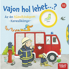 Kathrin Lena Orso - Vajon hol lehet...? Az én tűzoltóságom – Keresőkönyv egyéb könyv
