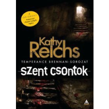 Kathy Reichs Szent csontok regény