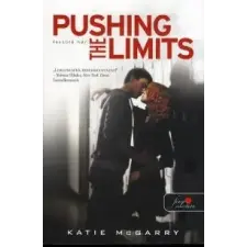 Katie McGarry Pushing the Limits - Feszülő húr gyermek- és ifjúsági könyv