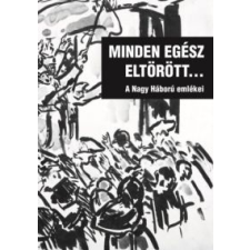 Katona Csaba (szerk.) Minden egész eltörött... társadalom- és humántudomány