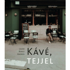 Kávé, tejjel regény