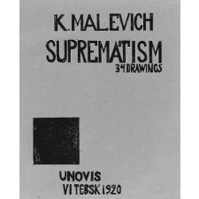  Kazimir Malevich: Suprematism – Kazimir Malevich,Patricia Railing idegen nyelvű könyv