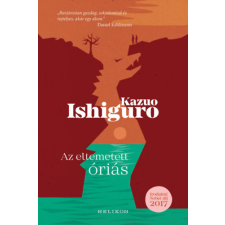 Kazuo Ishiguro Ishiguro Kazuo - Az eltemetett óriás regény