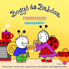 Kedd Kulturális és Szolg. Kft. Bogyó és Babóca - Finomságok gyermek- és ifjúsági könyv