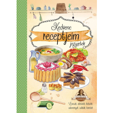 Kedvenc receptjeim jegyzetek - Horváth Ilona receptekkel /új/ gasztronómia