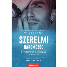 Keeland, Vi Vi Keeland - Szerelmi háromszög regény