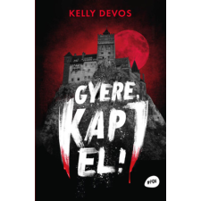 Kelly deVos - Gyere, kapj el egyéb könyv