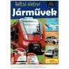  - Keltsd életre! - Járművek