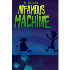  Kelvin and the Infamous Machine (digitális licenc) videójáték