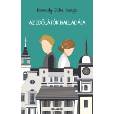 Kemendy Júlia Csenge - Az időlátók balladája egyéb könyv