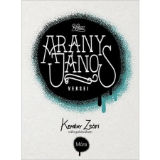 KEMÉNY ZSÓFI VÁLOGATÁSA ARANY JÁNOS VERSEI - REPOSZT - KEMÉNY ZSÓFI VÁLOGATÁSÁBAN ajándékkönyv