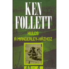 Ken Follett Kulcs a Manderley-házhoz [Ken Follett könyv] regény