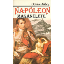 Kentaur Könyvek Napóleon magánélete antikvárium - használt könyv