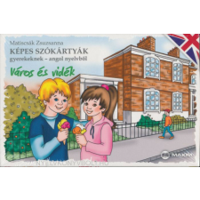 KÉPES SZÓKÁRTYÁK-ANGOL-VÁROS ÉS VID gyermek- és ifjúsági könyv