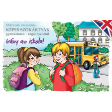  Képes szókártyák gyerekeknek angol nyelvből - Irány az iskola! idegen nyelvű könyv