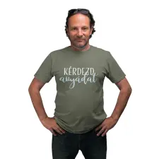  Kérdezd anyádat - Férfi Póló férfi póló