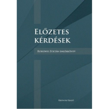 Kerepeszki Róbert Előzetes kérdések (BK24-123725) irodalom
