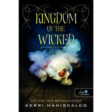 Kerri Maniscalco Kingdom of the Wicked - Gonoszok királysága (BK24-211148) irodalom