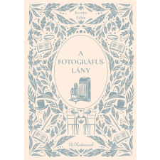 Kertész Edina - A fotográfuslány egyéb könyv