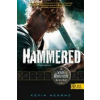 Kevin Hearne HAMMERED - ELKALAPÁLVA - FŰZÖTT