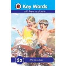 Key Words: 2a We have fun – W. Murray idegen nyelvű könyv